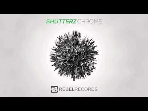 Shutterz - Chrome (Original Mix)