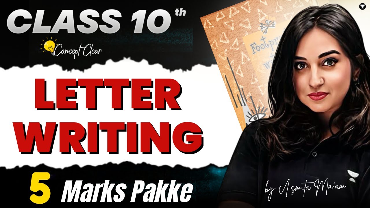 class-10-english-letter-writing-board-2025-by-asmita-ma-am-youtube