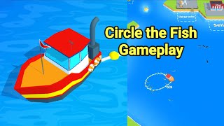 Circle the Fish Game Gameplay screenshot 5