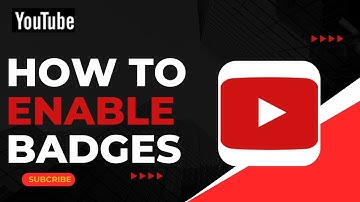 How To Enable Badges On YouTube !