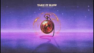 Take It Slow - Devochka