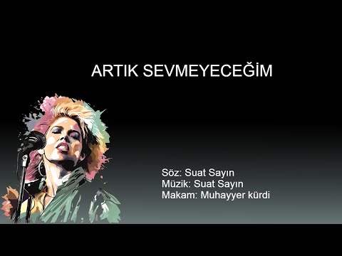 ARTIK SEVMEYECEGIM karaoke