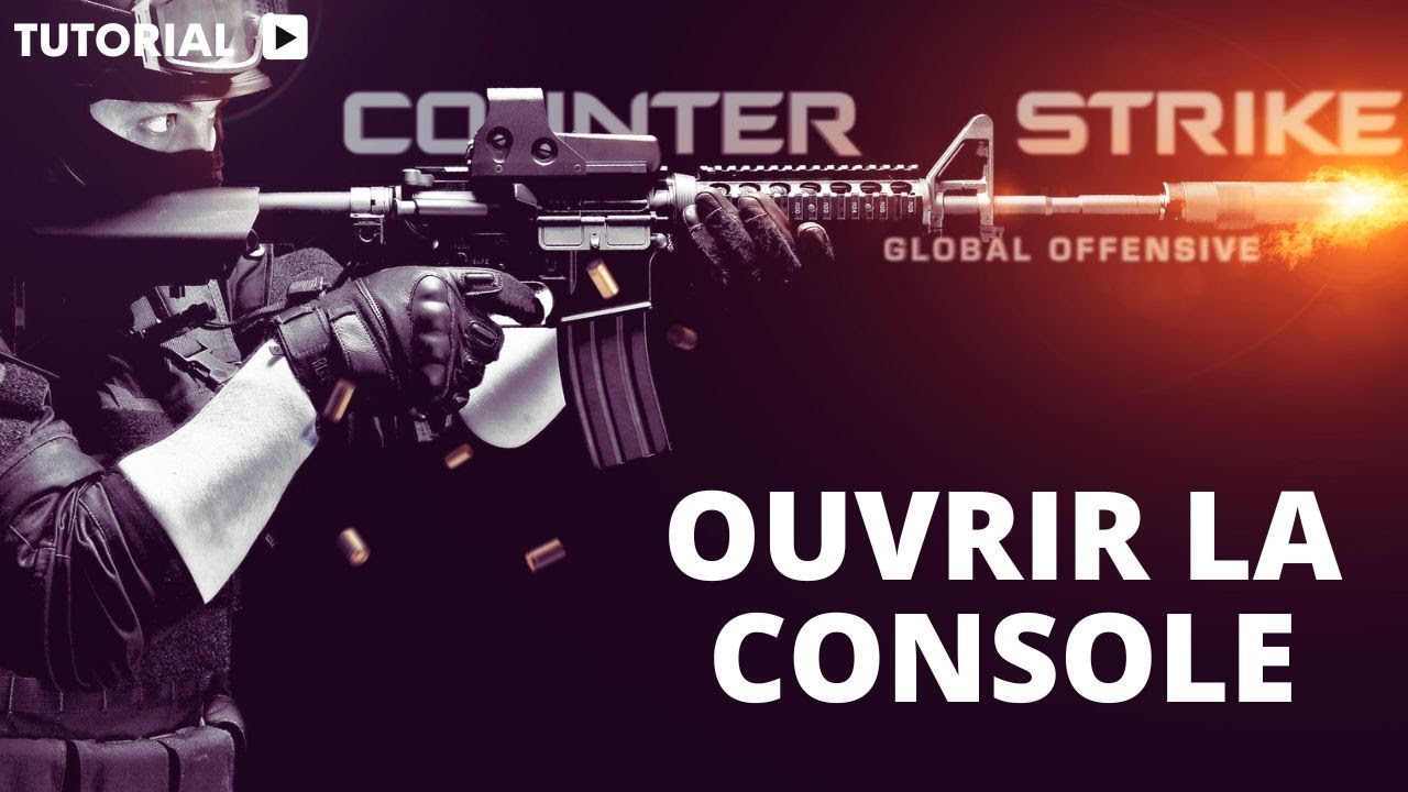 Comment ouvrir la console CS GO - YouTube