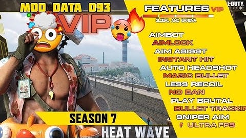 VIP AIMBOT MOD DATA CODM o93 SEASON 7 GLOBAL & GARENA