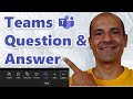 ❓How to enable Question &amp; Answer in Microsoft Teams