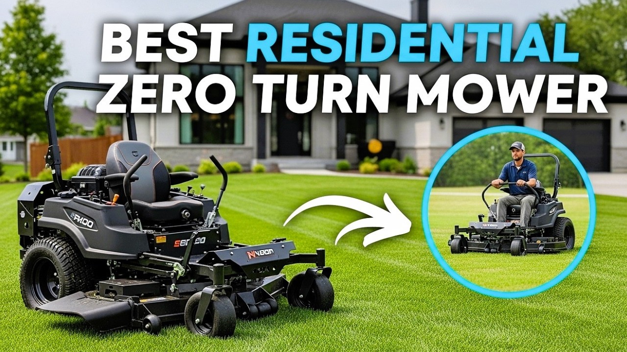 Top 3 Best Residential Zero Turn Mowers in 2025 - YouTube