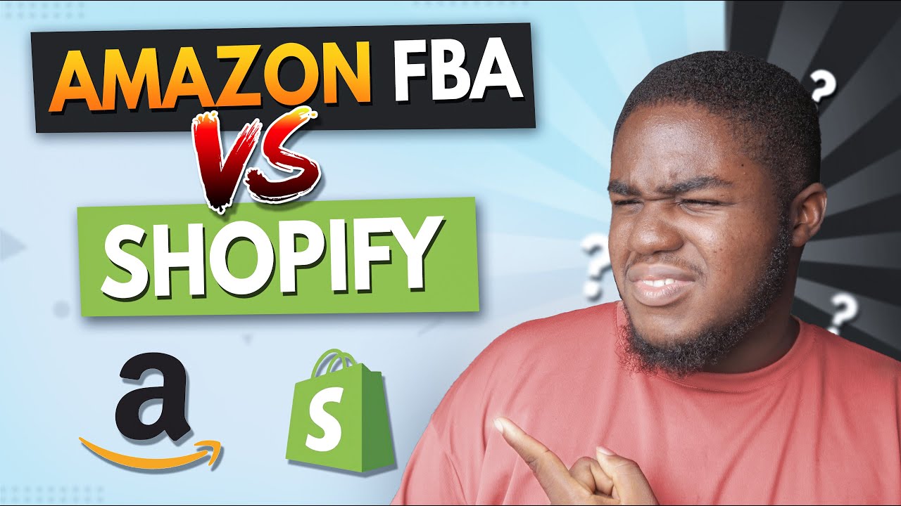 Amazon FBA Vs Shopify - Which Is Right For You?