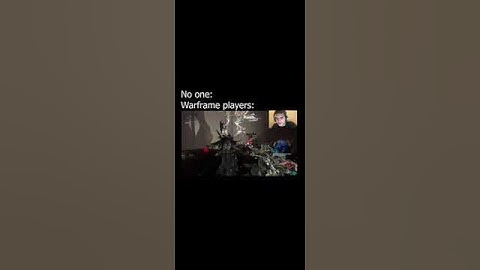 Warframe Players In A Nutshell