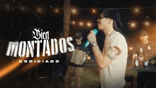 Bien Montados Video Oficial - Codiciado