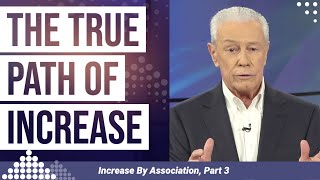 The True Path of Increase - Increase By Association, Part 3