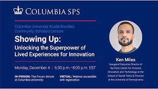 Showing Up: Unlocking the Superpower of Lived Experiences for Innovation with Ken Miles