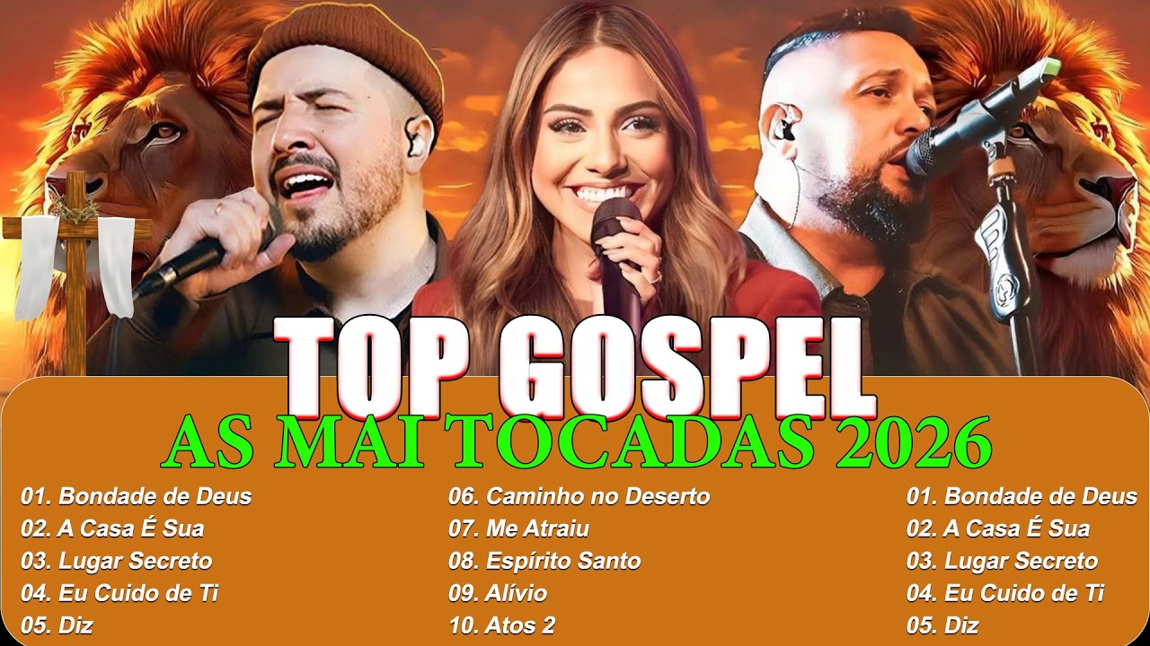 As Melhores Músicas Gospel, Louvores de Adoração 2026, Top 50 Músicas Gospel Mais Tocadas,Top Gospel