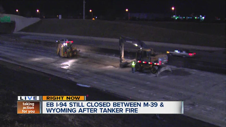 I-94 EB still closed between M-39 & Wyoming after tanker fire