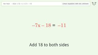 Linear equation with one unknown: Solve -4(2x+5)+x+2=-11 step-by-step solution