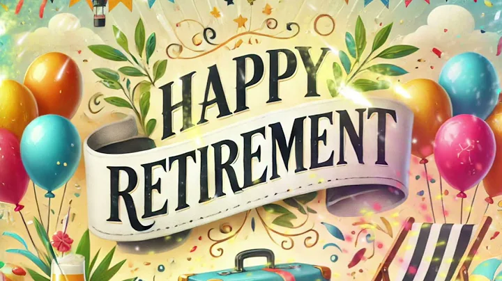 Happy Retirement TV Decoration – 1 Hour of Relaxing Visuals & Music
