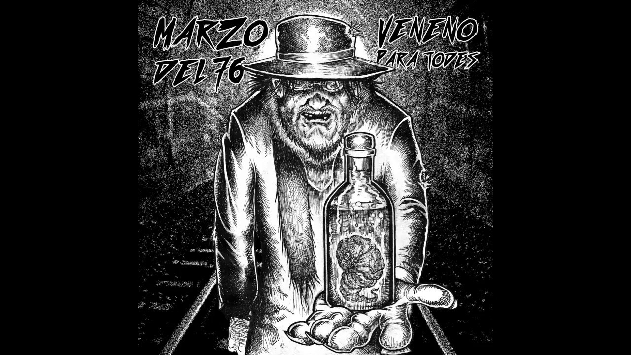 Marzo del ´76 - Veneno para todes (EP)