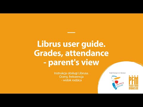 Librus user guide. Grades, attendance - parent's view / Instrukcja obsługi Librusa (4/15)