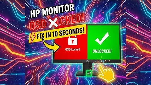 HP Monitor OSD Lock-how to unlock 10 second