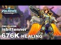 isbittenner Furia '676K' Healing!! Paladins Pro (Fnatic) Casual Gameplay