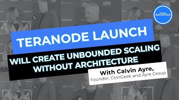 Floodgates will be opened once we can prove unbounded scaling | Calvin Ayre | CG Backstage