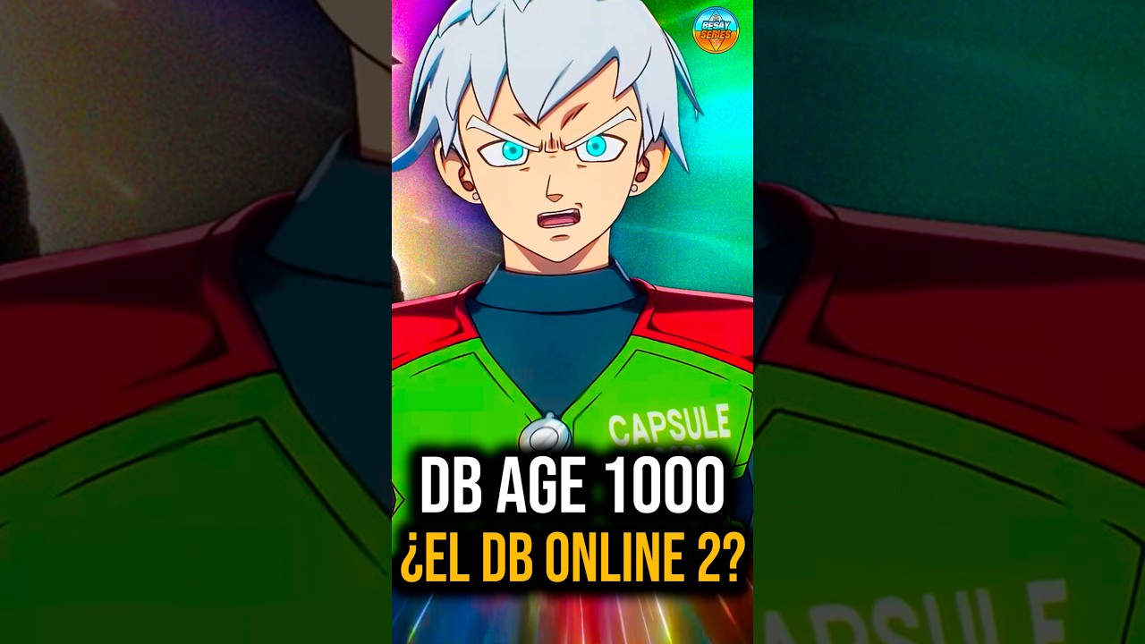 &iexcl;CONFIRMADO! DRAGON BALL AGE 1000 &iquest;El nuevo Dragon Ball online?😱🔥