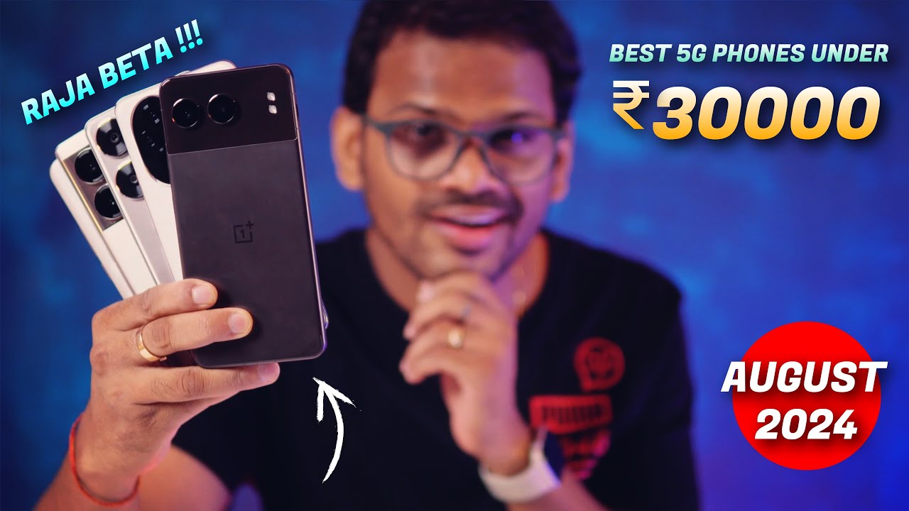 TOP 5 Best 5G Phones Under 30000 in AUGUST 2024 l Best Mobile Under ...