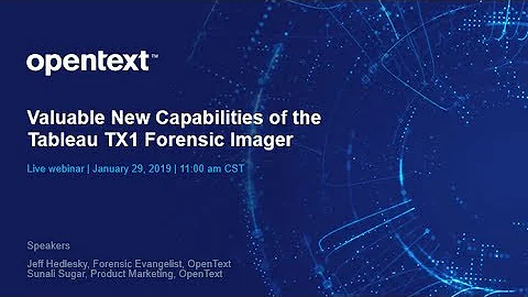 Valuable New Features of the Tableau TX1 Forensic Imager