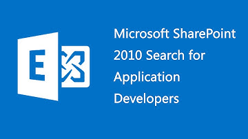 Microsoft SharePoint 2010 Search for Application Developers - 10805