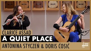 Clarice Assad's "A Quiet Place" played by Duokava: Antonina Styczeń (flute) & Doris Ćosić (guitar)