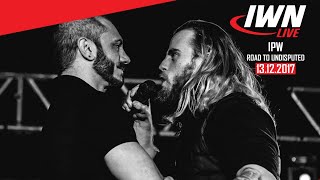 IPW Road To Undisputed | FULL SHOW ft Austin Aries, Mark Haskins, Aussie Open, Connor Mills & MORE!
