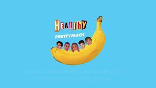 [THAISUB] Healthy - PRETTYMUCH แปลเพลง chords