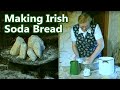 Making Irish Soda Bread (Irish Griddle Bread)