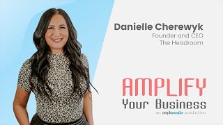 Amplify Your Business: The Headroom