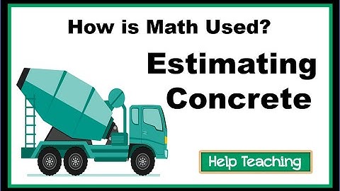 Estimating Concrete | Real-Life Construction Math Lesson