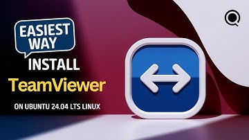 How to Install TeamViewer on Ubuntu 24.04 LTS Linux | Step-by-Step Guide