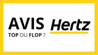 HERTZ : Test & Avis (Location de Voiture)