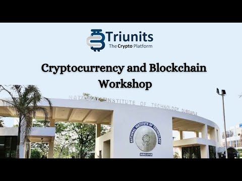 Cryptocurrency and Blockchain Workshop  Aarohan 2022, Day 1 Session 1 - NIT DURGAPUR