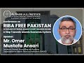 Mr. Omar Mustafa Ansari | Conference on Riba Free Pakistan | Al-Sadiq (a.s) Institute