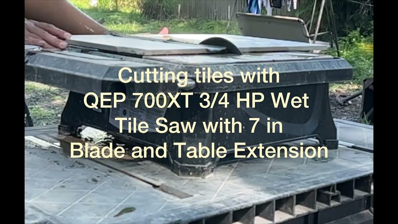 Cutting Tiles with QEP 700XT 3/4 HP Wet Tile Saw with 7 in Blade