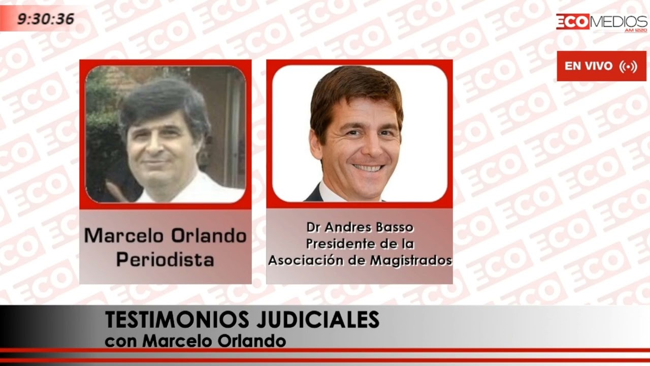 Dr Andres Basso Pte de la Asociacion de Magistrados Testimonios Judiciales