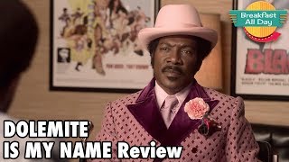 DOLEMITE IS MY NAME Movie Review | Eddie Murphy |