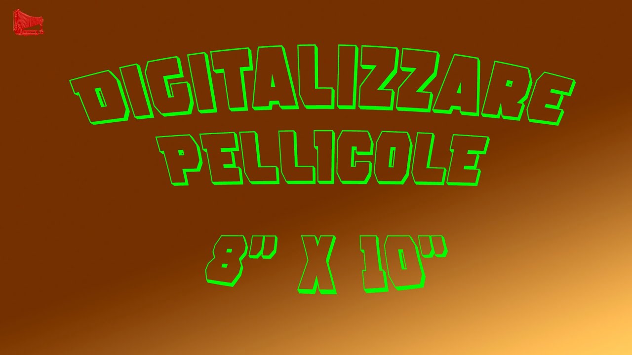 [178] Digitalizzare Pellicole 8