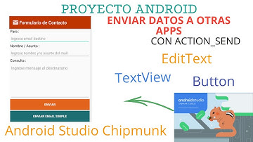INTENT.ACTION_SEND - Enviar textos con otra aplicación Gmail en Android Studio