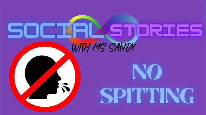 Social Story: No Spitting