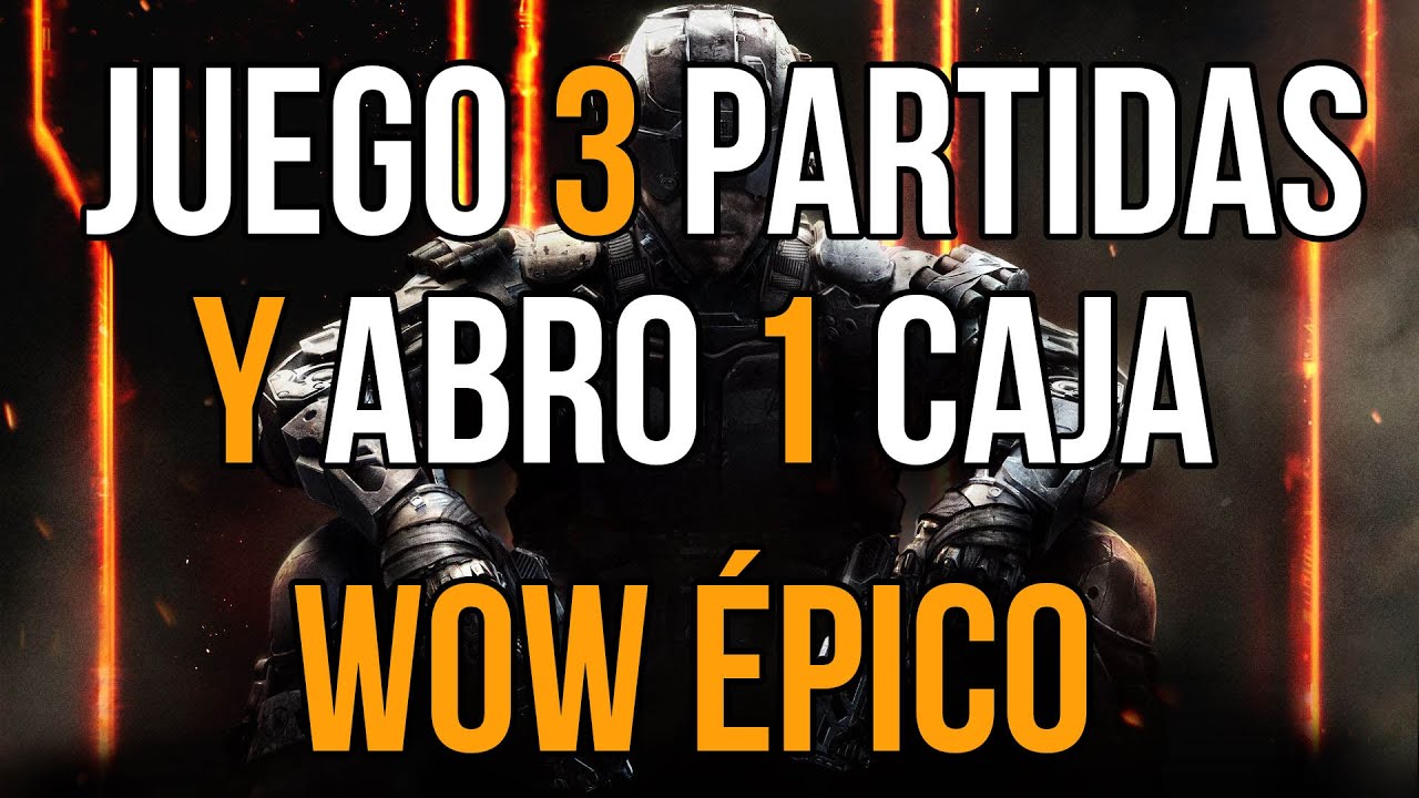 JUEGO 3 PARTIDAS Y ABRO UNA CAJA - BO3  | Alexelcapo