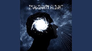 Imaginary Flight