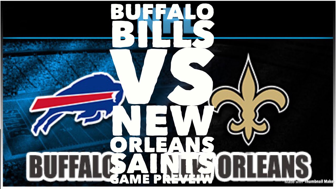 NFL Game Preview | Buffalo Bills vs New Orleans Saints Breakdown and