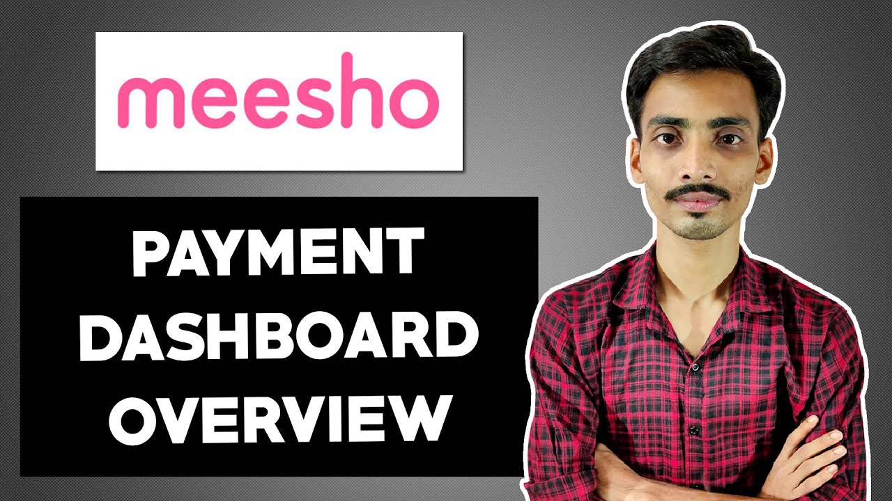 Meesho Payment Dashboard Overview Ideas YouTube