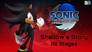Sonic Project-06 [Shadow’s Story ~ All Stages] @pacsonicgamingPSG