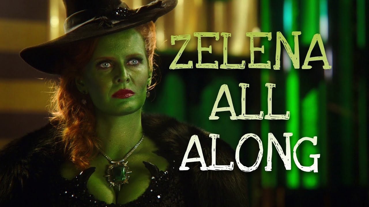 Zelena All Along